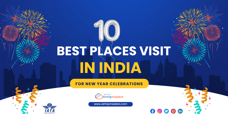 Best Places to Visit in India for New Year