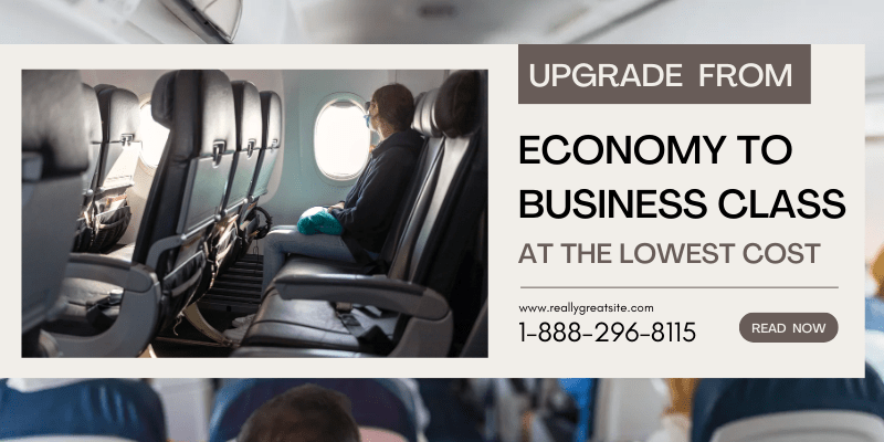 Upgrade from Economy to Business Class
