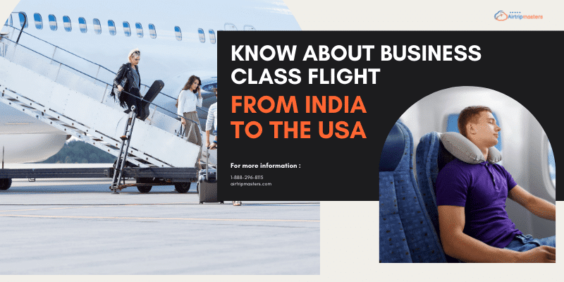 Business Class Flight from India to the USA