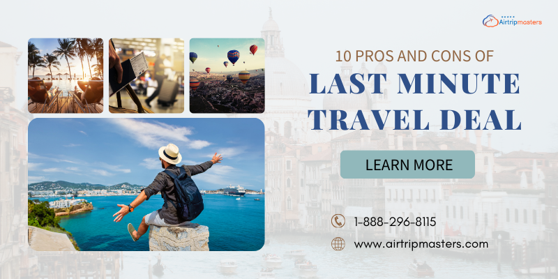 last minute travel deal