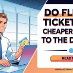 Do Flight Tickets Get Cheaper Closer to the Date