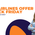 Do airlines offer Black Friday deals on flights to India