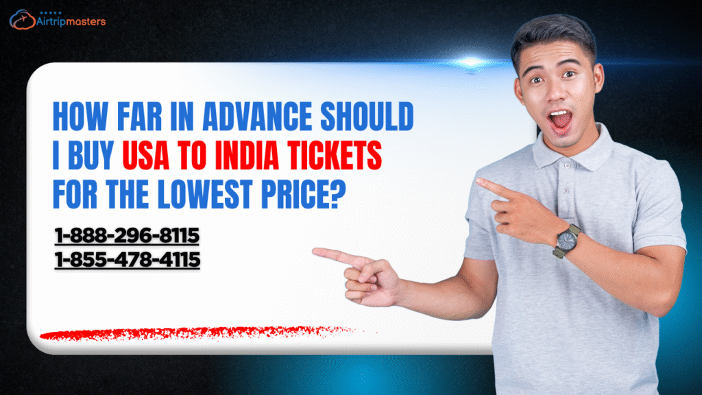 buy USA to India tickets at the lowest price