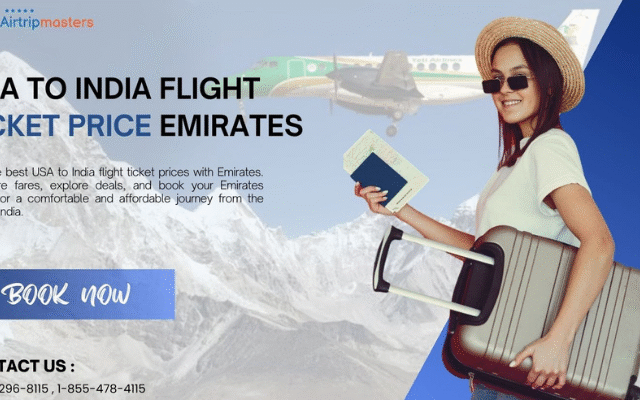 USA to India Flight Ticket Price Emirates – Discover Affordable Luxury with Air Trip Master