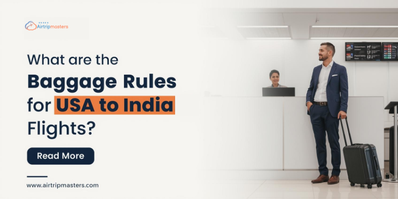 Baggage Rules for USA to India Flight