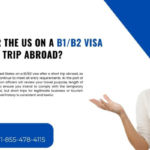 Can I Re-enter the US on a B1B2 Visa After a Short Trip Abroad