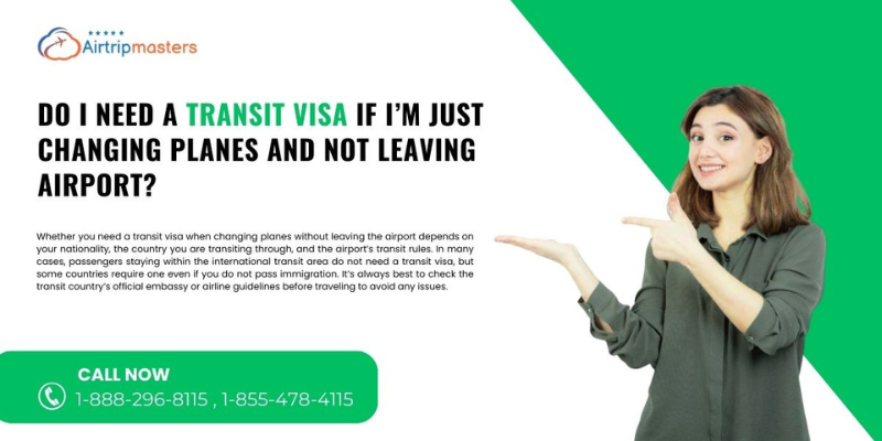 Do I Need a Transit Visa if I’m Just Changing Planes
