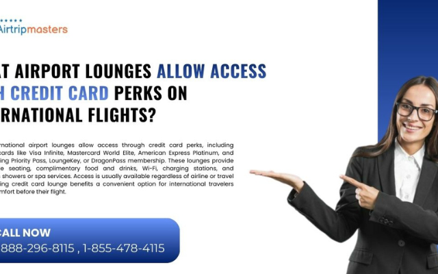 What Airport Lounges Allow Access with Credit Card Perks on International Flights?