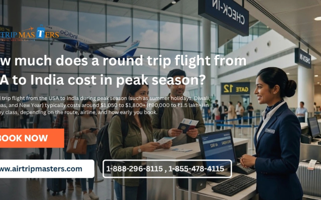 How much does a round trip flight from USA to India cost in peak season?