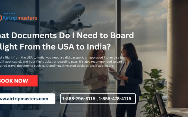 What Documents Do I Need to Board a Flight From the USA to India?