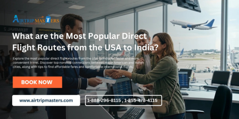 Most Popular Direct Flight Routes from the USA to India | ATM