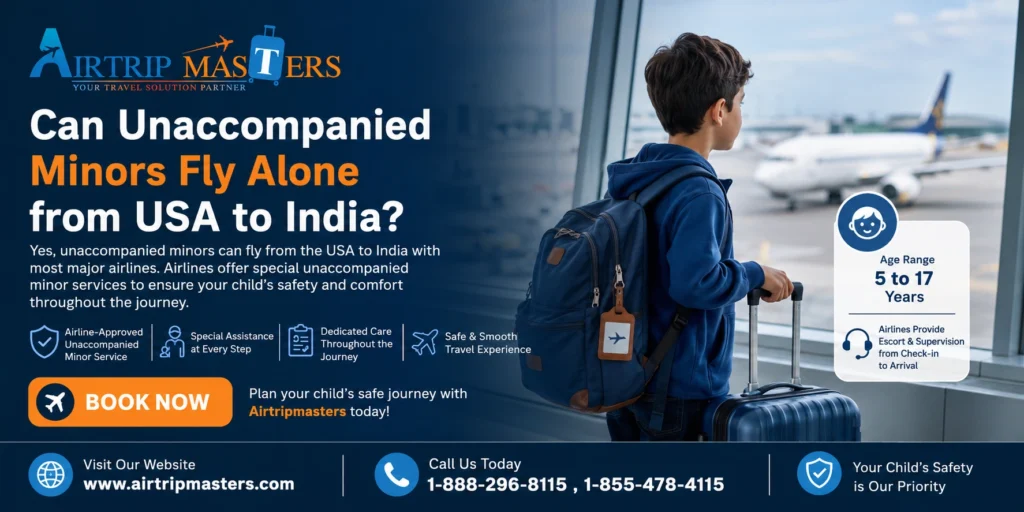 Can unaccompanied minors fly alone from USA to India